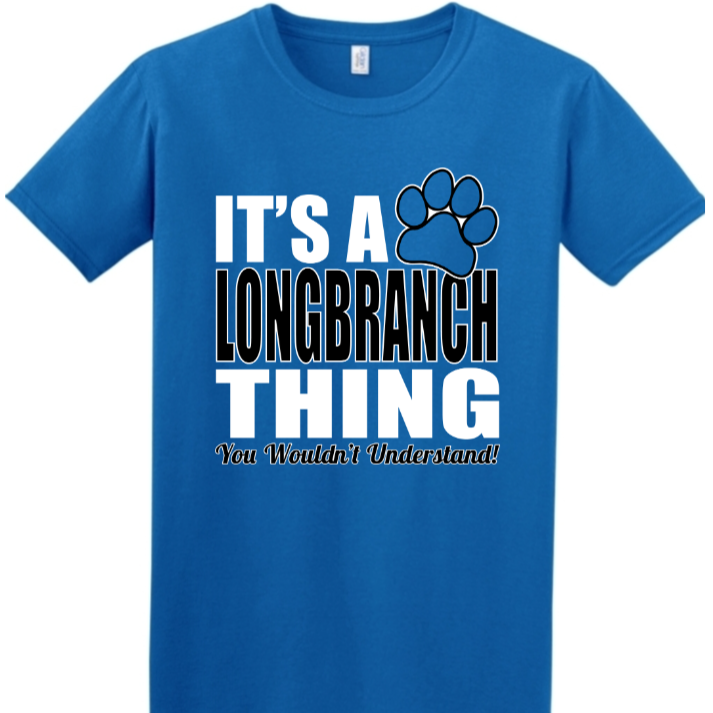 It's a Longbranch Thing