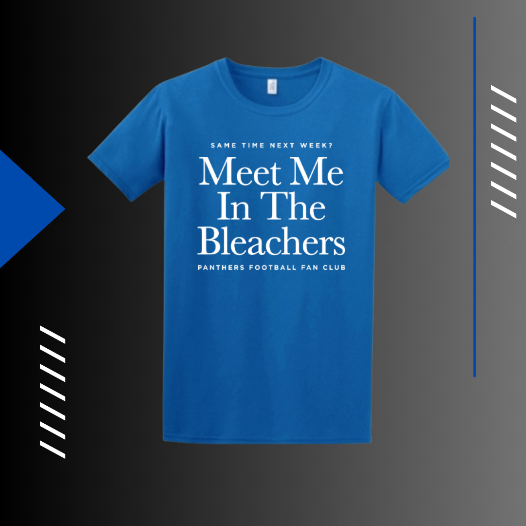 MEET ME IN THE BLEACHERS BLUE