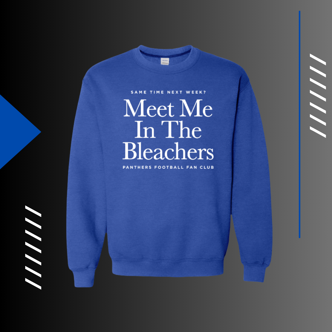 MEET ME IN THE BLEACHERS BLUE