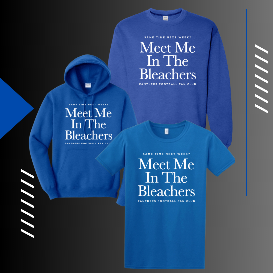 MEET ME IN THE BLEACHERS BLUE