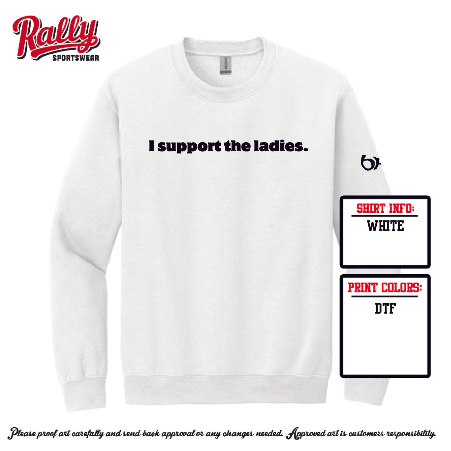 BRA25 - I Support The Ladies (Various Colors and Styles)