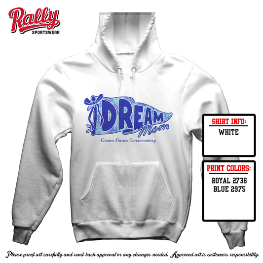 DREAM - Dream Mom White Hoodie