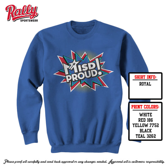 MISDPROUD - Burst Sweatshirt