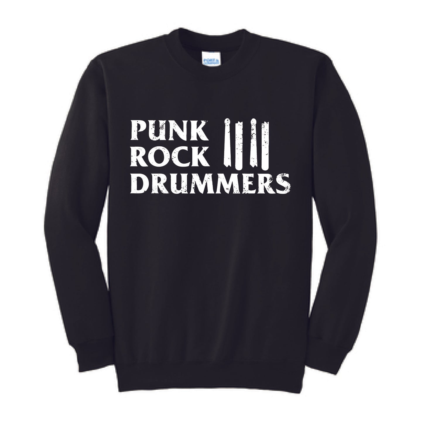 Punk Rock Drummers Tall Crewneck (Various Colors) - PRD