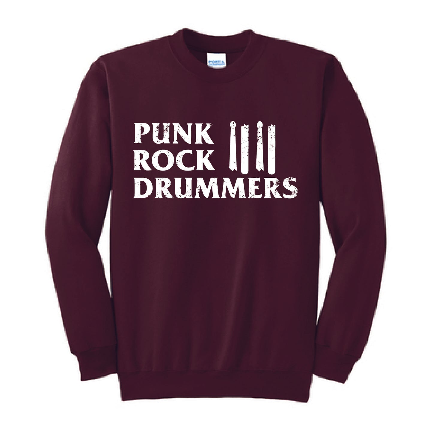 Punk Rock Drummers Tall Crewneck (Various Colors) - PRD