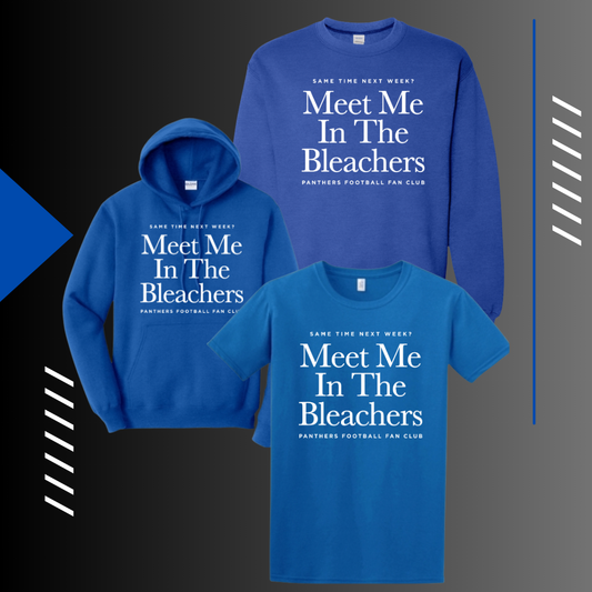 MEET ME IN THE BLEACHERS BLUE