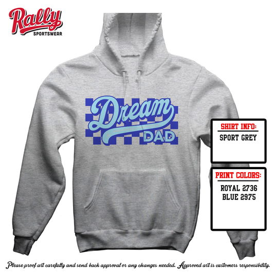 DREAM - Dream Dad Hoodie