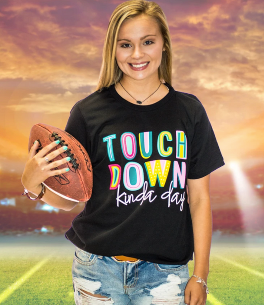 Touch Down Kinda Day